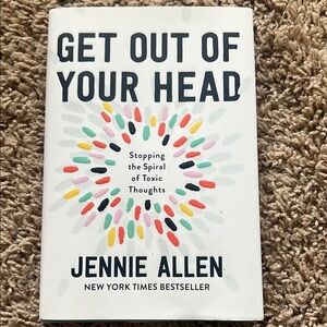 Get Out of Your Head Book by Jennie Allen